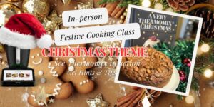 Thermomix Christmas cooking class